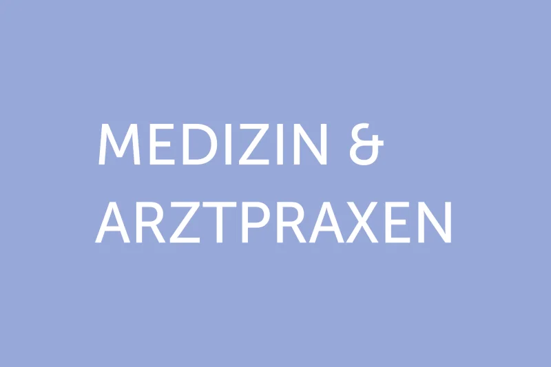 Medizin & Arztpraxen